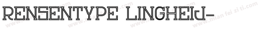 rensentype lingheij字体转换